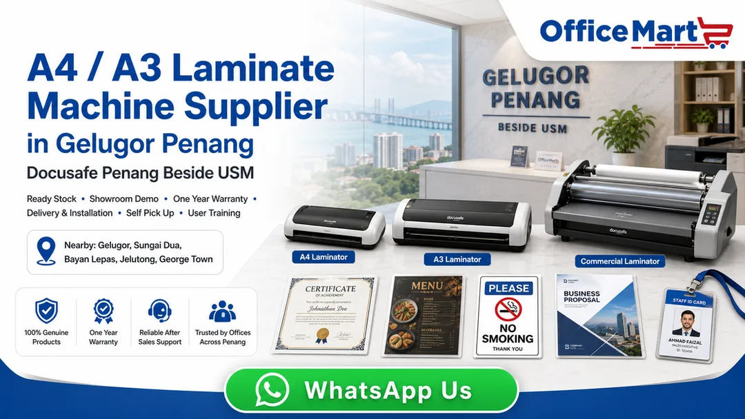 A4 A3 laminate machine supplier Gelugor Penang Docusafe beside USM