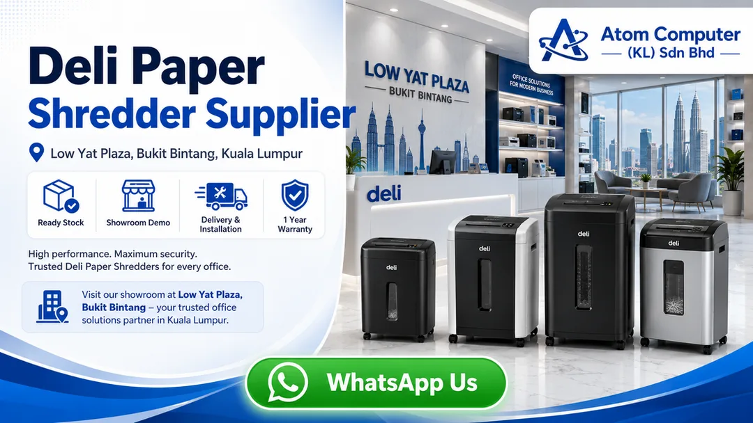 Deli paper shredder supplier KL Low Yat Plaza Atom Computer Bukit Bintang