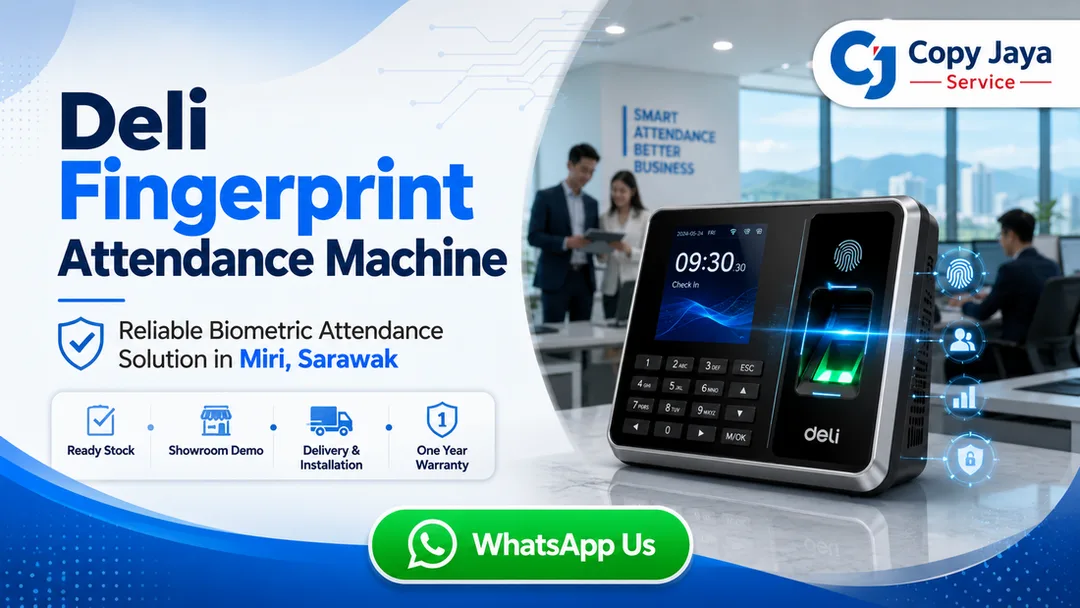 Deli fingerprint attendance machine supplier in Miri Copy Jaya Service with showroom demo ready stock delivery installation user training and onsite service