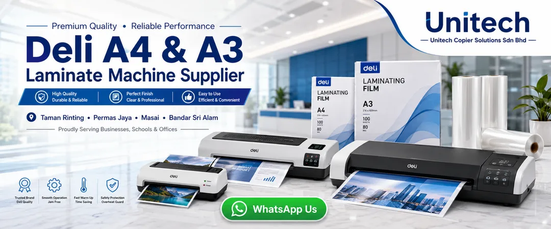 Deli A4 A3 laminate machine supplier Taman Rinting Johor Bahru Unitech Copier Solutions