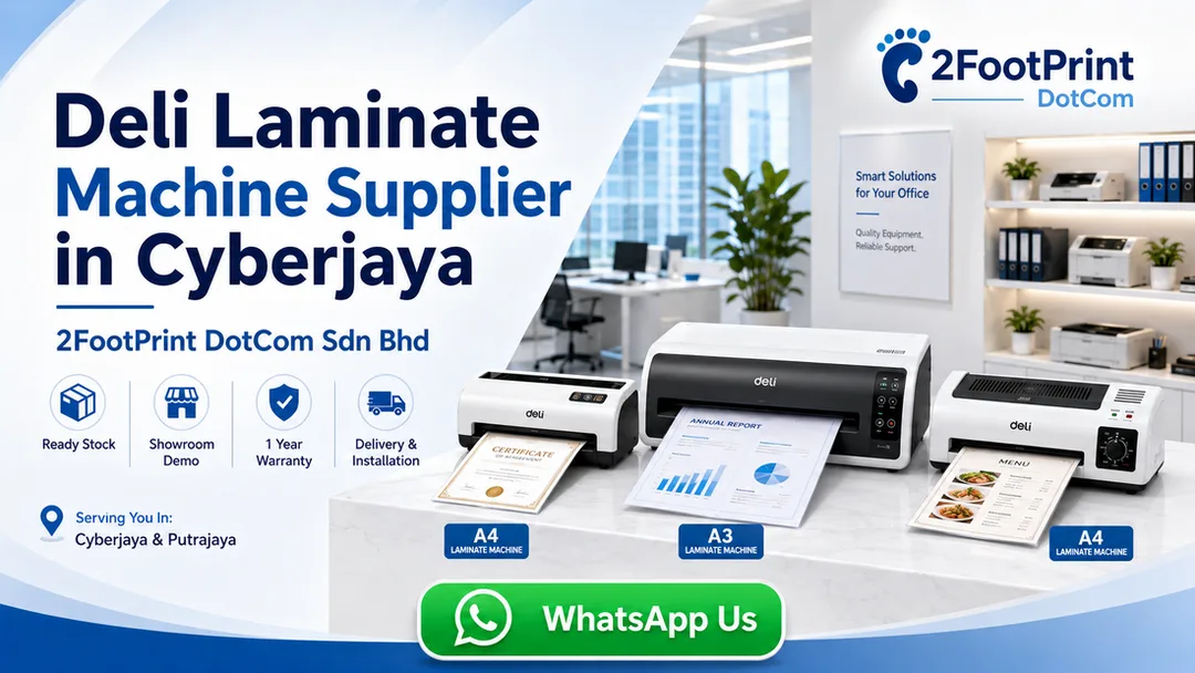 Deli laminate machine supplier Cyberjaya 2FootPrint DotCom near Putrajaya