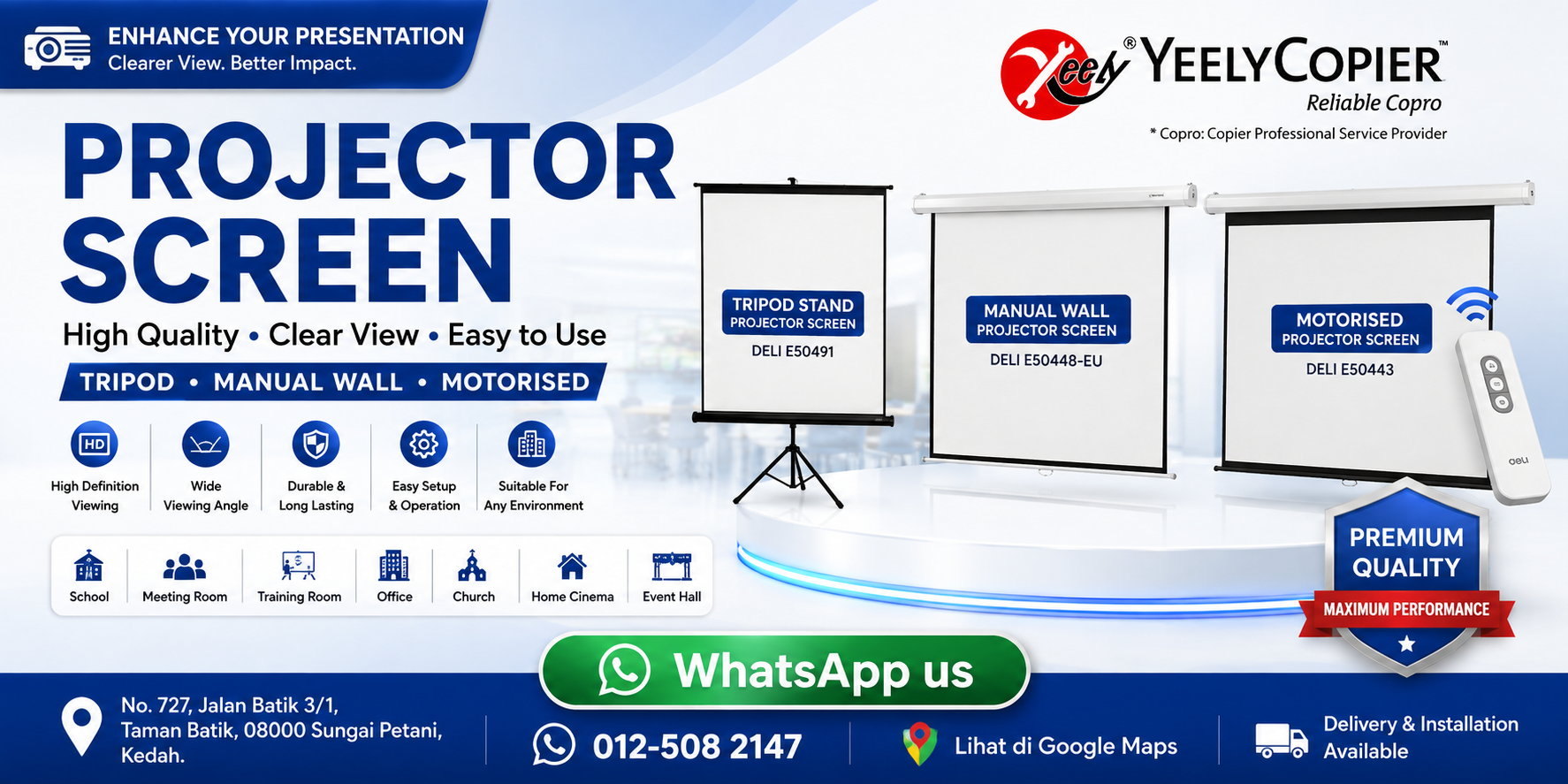 yeely-copier-deli-projector-screen-showroom-taman-batik-sungai-petani